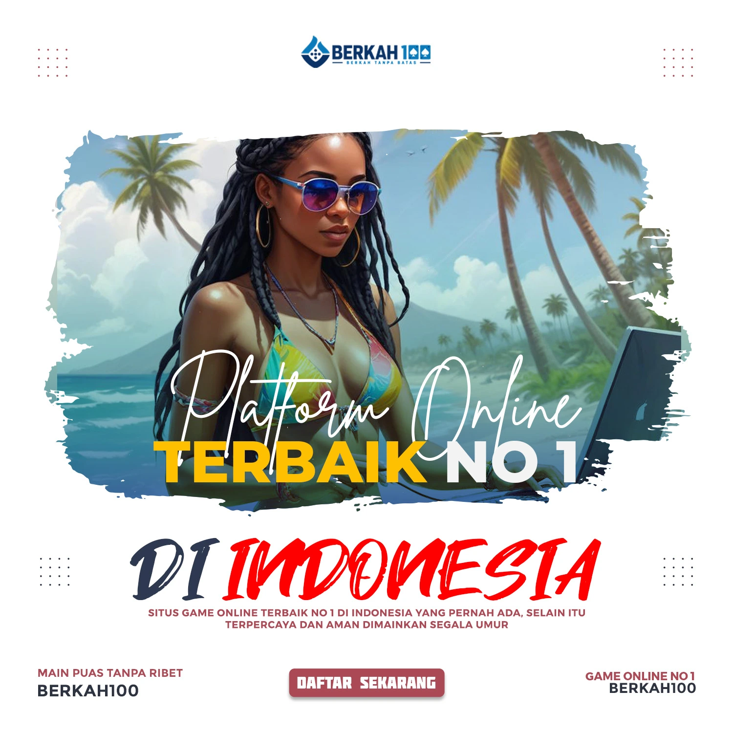 Berkah100: Platform Online Terbaik No 1 di Indonesia